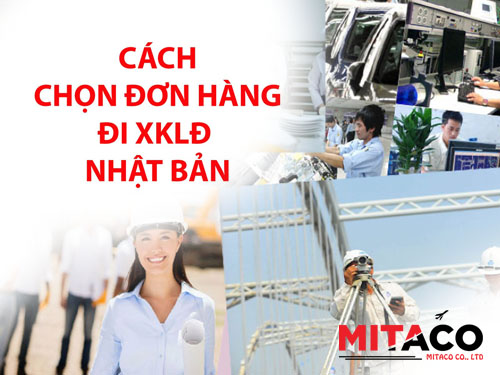 Nên chọn đơn hàng công việc gì khi XKLĐ tại Nhật